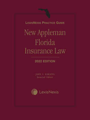 cover image of LexisNexis Practice Guide: New Appleman Florida Insurance Law